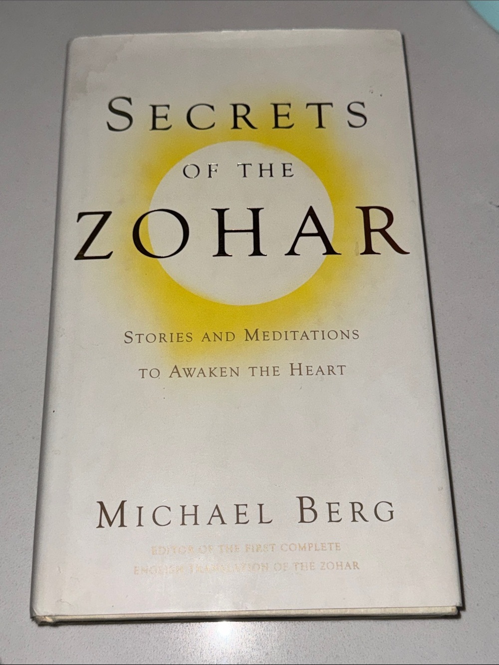 Secrets of the Zohar - Michael Berg - hardcover Book - stories and meditations